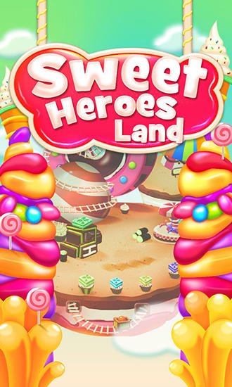 game pic for Sweet heroes land